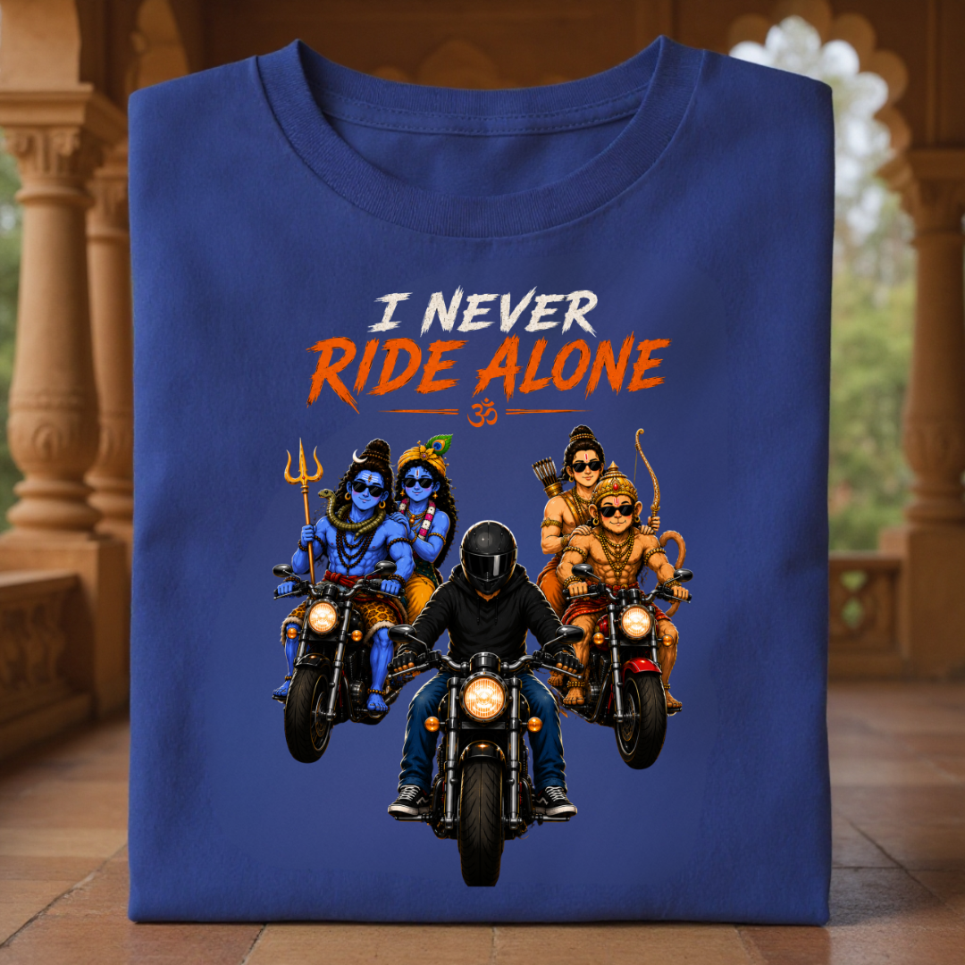 NEVER RIDE ALONE