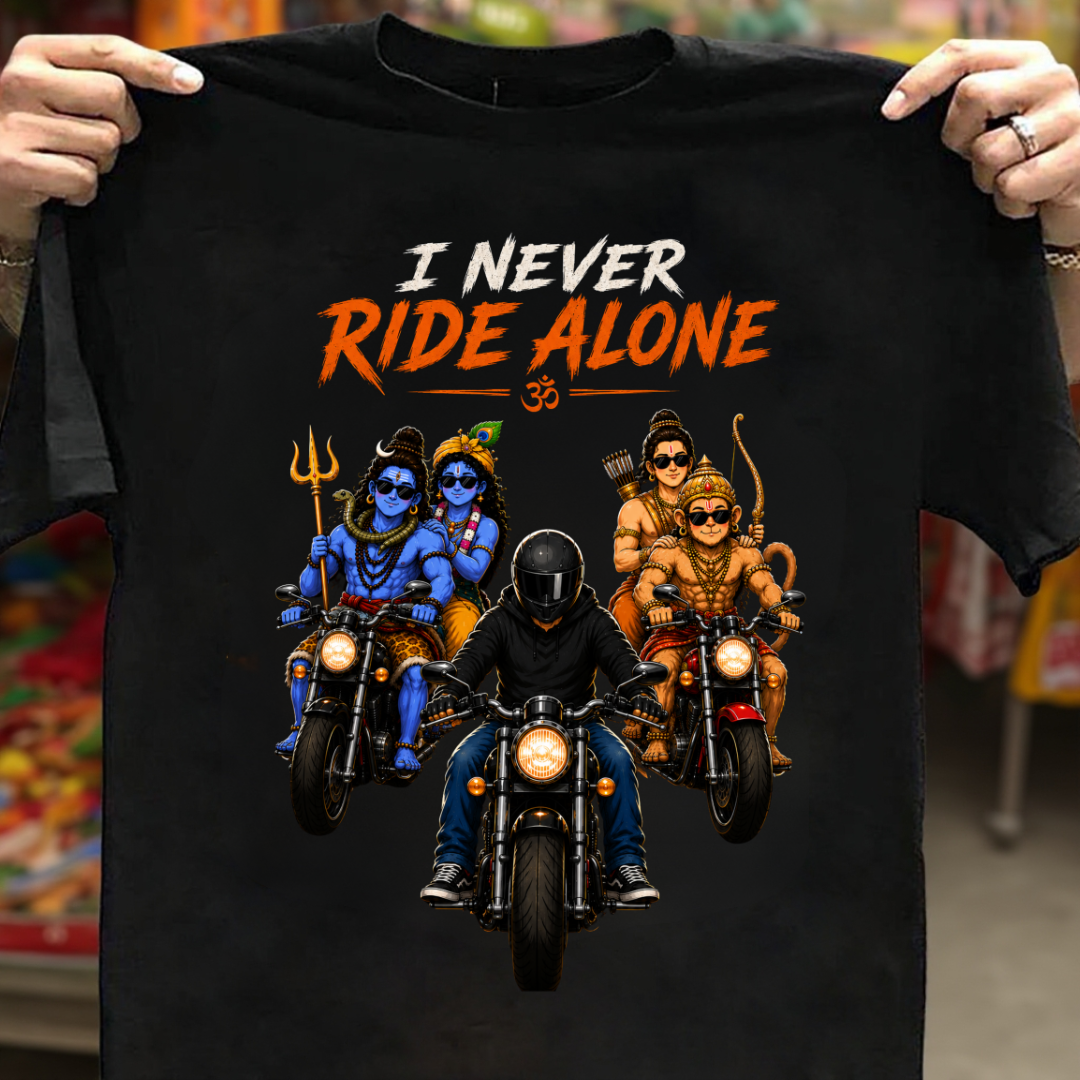 NEVER RIDE ALONE